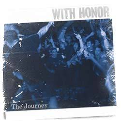 With Honor : The Journey